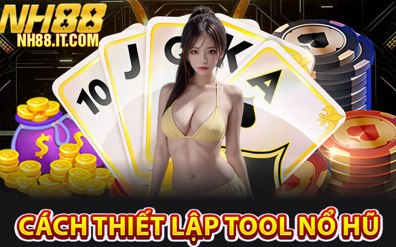 Tool Nổ Hũ