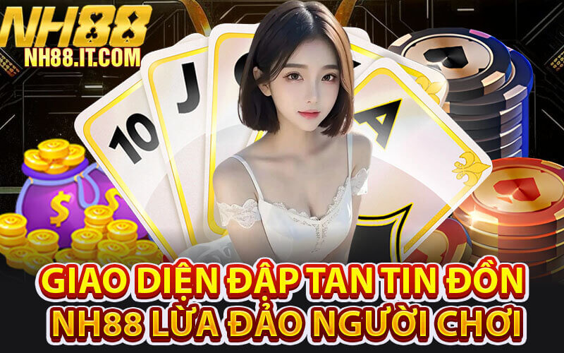 NH88 lừa đảo người chơi